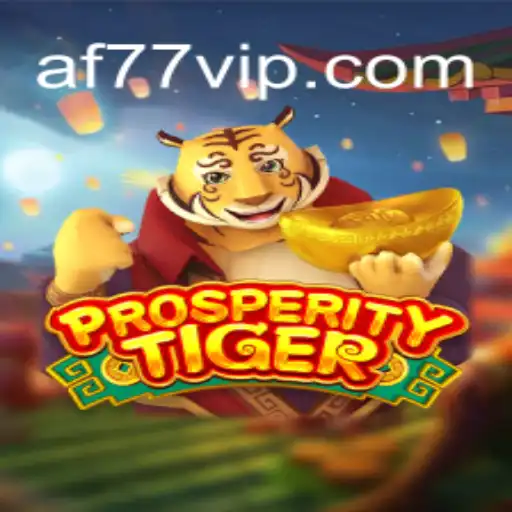 Explorando o Fascinante Jogo ProsperityTiger com a Estratégia AF77